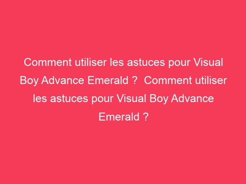 cheat pokemon emeraude rencontre
